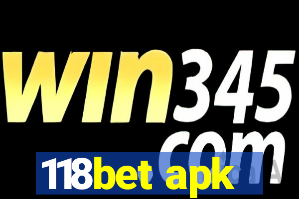 118bet apk